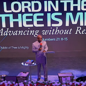 The LORD is Mighty in Our Midst (Advancing without Resistance)